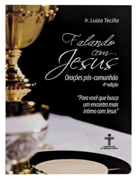 Falando Com Jesus - Irmã Luiza